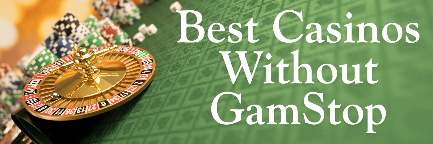 Discover the Best Non GamStop Sites for Online Betting