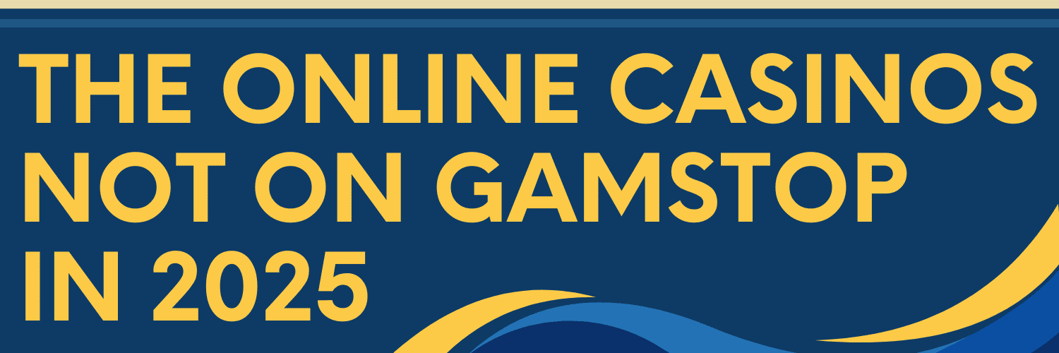 Exploring Casinos Not on Gamstop A Guide to Your Gaming Options Exploring Casinos Not on Gamstop A Guide to Your Gaming Options