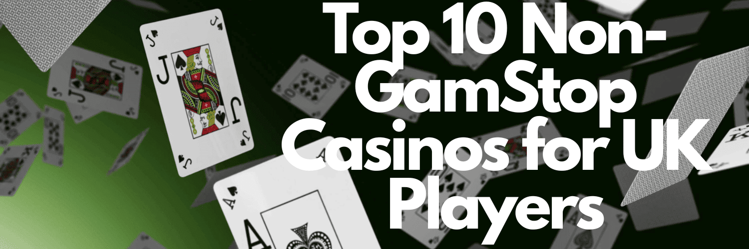 Exploring Casinos Not on GamStop in the UK