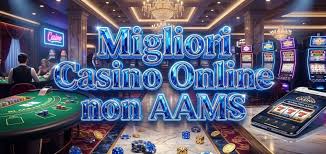 I migliori siti casino senza AAMS guida all'uso sicuro